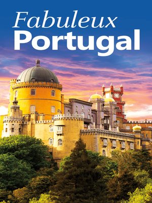 cover image of Fabuleux Portugal